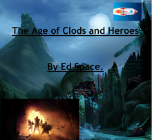 Load image into Gallery viewer, The Age of Clods and Heroes
